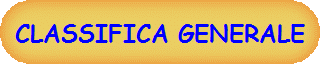 CLASSIFICA GENERALE