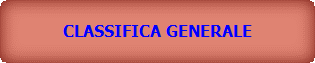 CLASSIFICA GENERALE