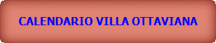 CALENDARIO VILLA OTTAVIANA