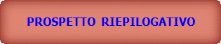PROSPETTO  RIEPILOGATIVO